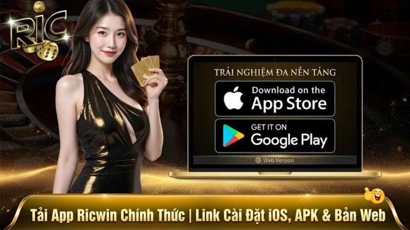Link Tải App Ricwin Chính Thức